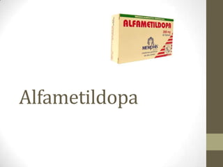 Alfametildopa

 