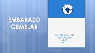 UNIVERSIDAD DE
SANTANDER
UDES
2015
 