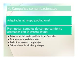 4. Campañas comunicacionales

 
