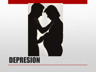 DEPRESION
 