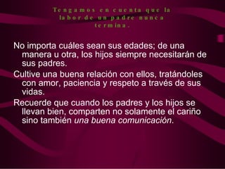 Influencia de televisión, radios o revistas. 