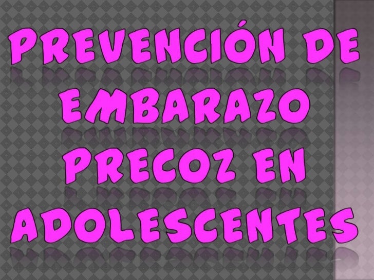 Prevención Del Embarazo Precoz En Adolescentes