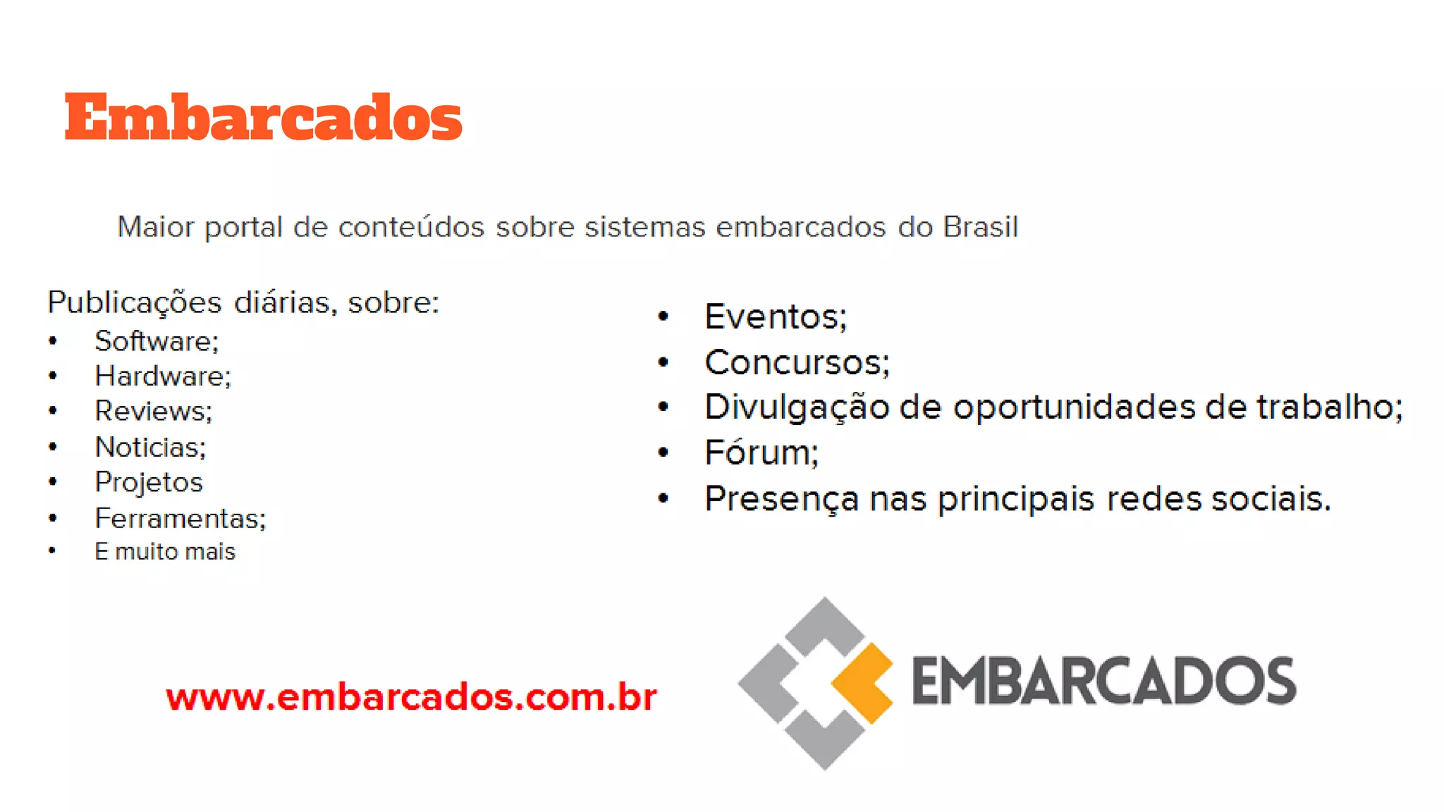Embarcados
 