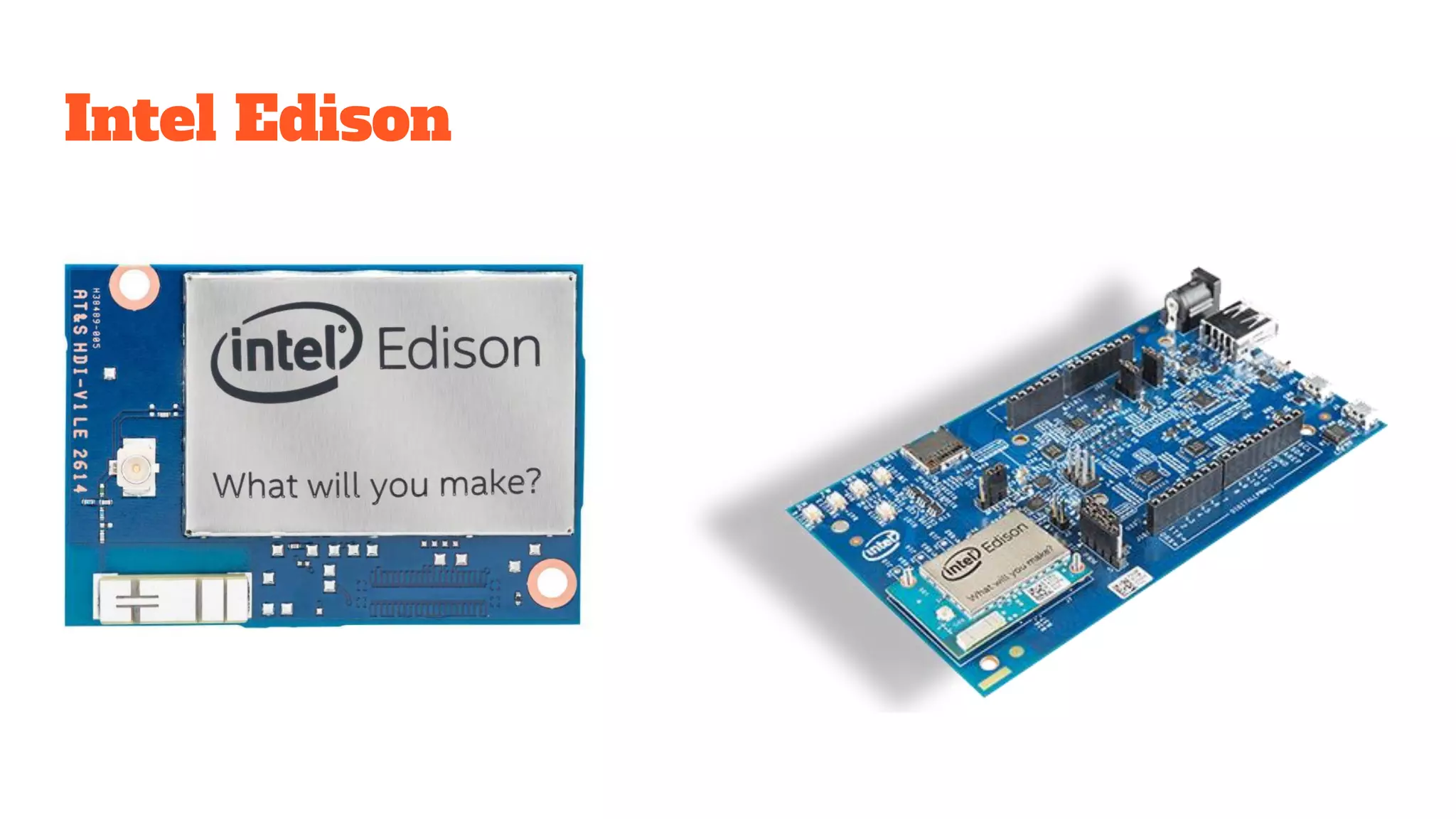 Intel Edison
 
