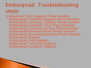 Embarqmail Tech Support Phone Number
Embarqmail Technical Support Phone Number
Embarqmail Customer Support Phone Number
Embarqmail Customer Care Phone Number
Embarqmail Customer Service Phone Number
Embarqmail Password Reset Phone Number
Embarqmail Password Recovery Phone Number
Embarqmail Support
Embarqmail Tech Support
Embarqmail Technical Support
Embarqmail Customer Support
 