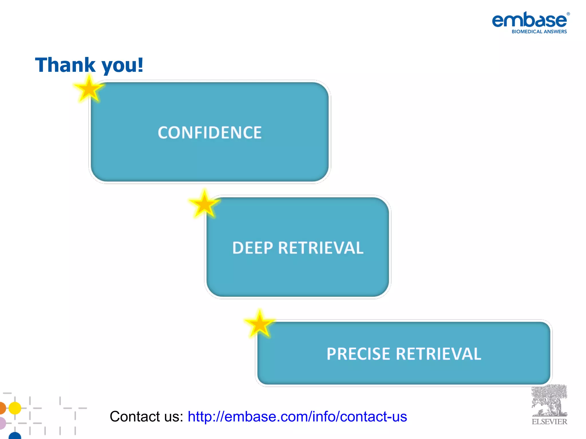 Thank you! Contact us:  http://embase.com/info/contact-us 