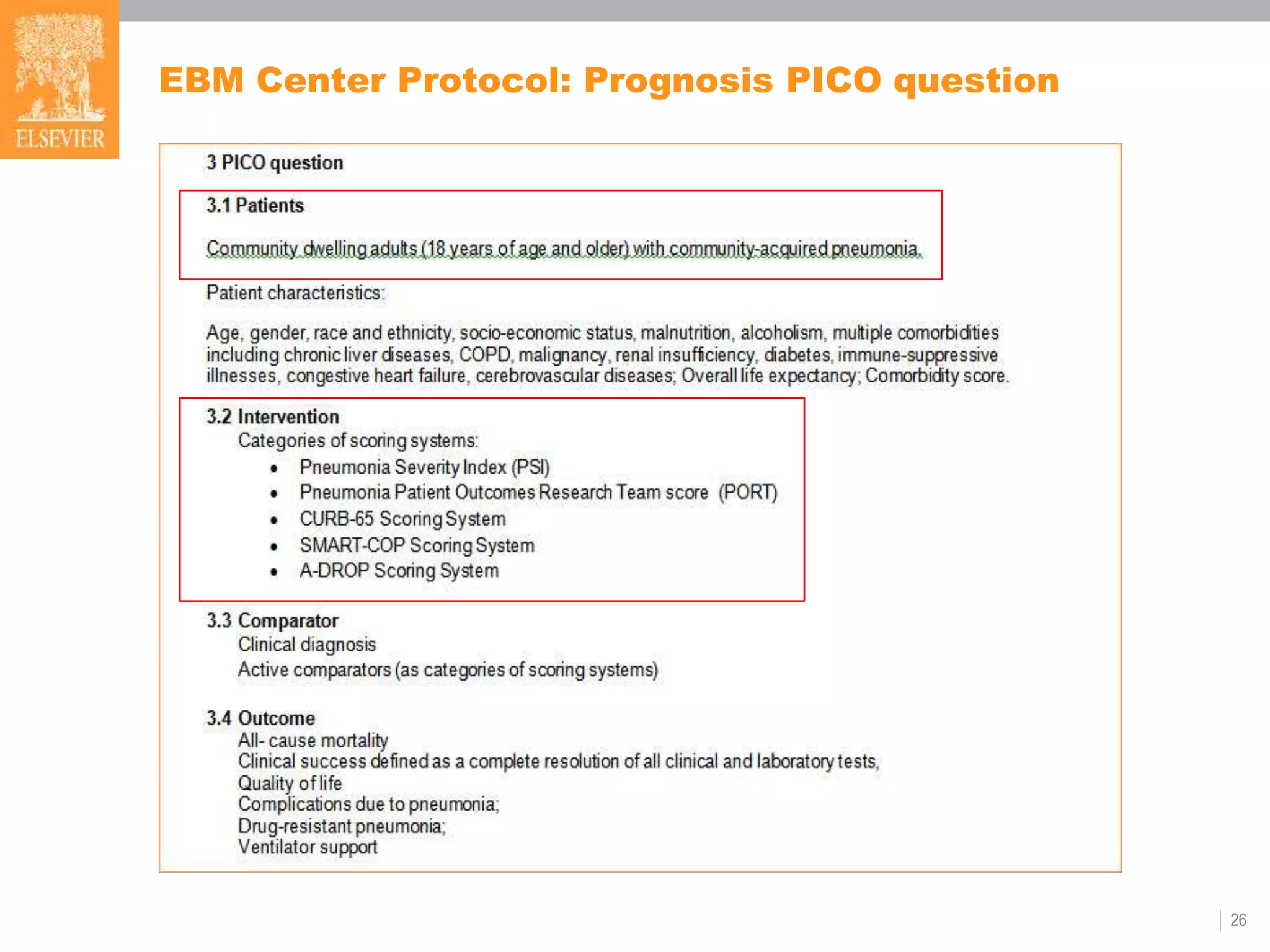 EBM Center Protocol: Prognosis PICO question
26
 