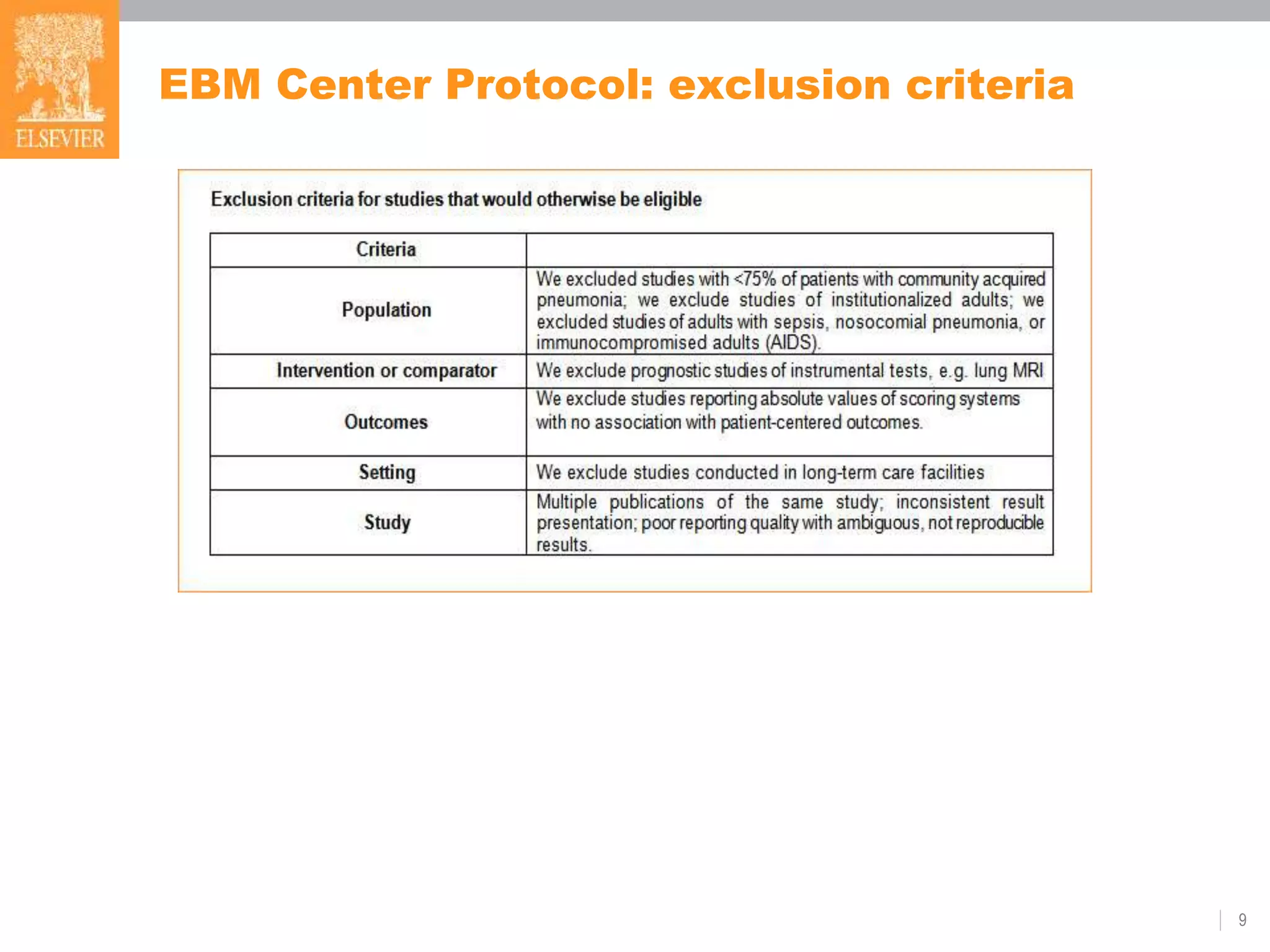 EBM Center Protocol: exclusion criteria
9
 