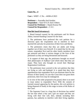 Neutral Citation No. - 2024:AHC:7447
Court No. - 4
Case :- WRIT - C No. - 44384 of 2023
Petitioner :- Anuradha And Another...