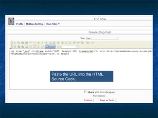 Paste the URL into the HTML Source Code..