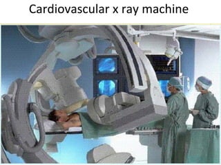 Cardiovascular x ray machine
 