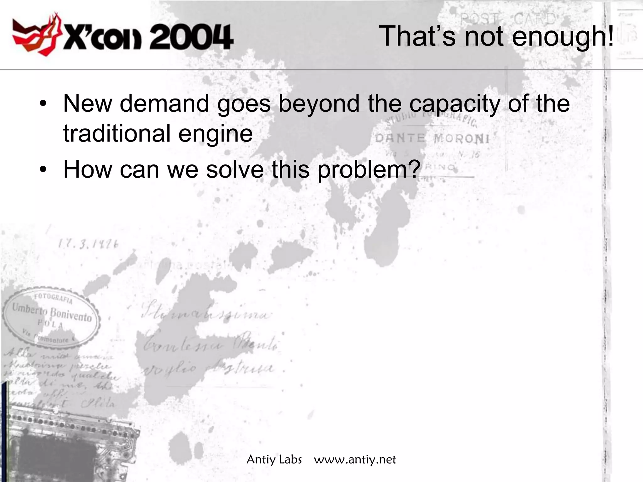 That’s not enough!

• New demand goes beyond the capacity of the
  traditional engine
• How can we solve this problem?




                 Antiy Labs www.antiy.net
 