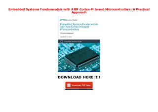 Embedded Systems Fundamentals With Arm Cortex M Based Microcontrollers Embedded Systems Fundamentals With Arm Cortex M Based Microcontrollers