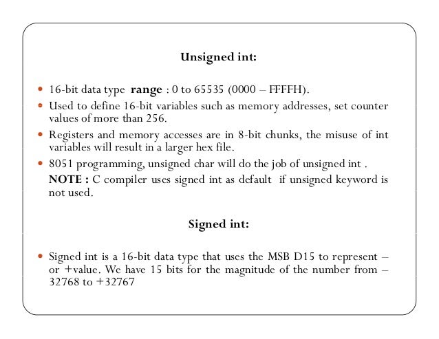 embedded c programming based on 8051 microcontroller unsigned int size