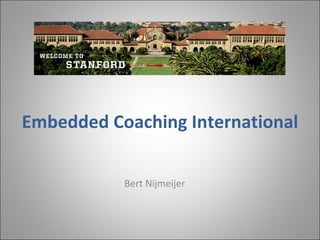 Embedded  Coaching International Bert Nijmeijer 