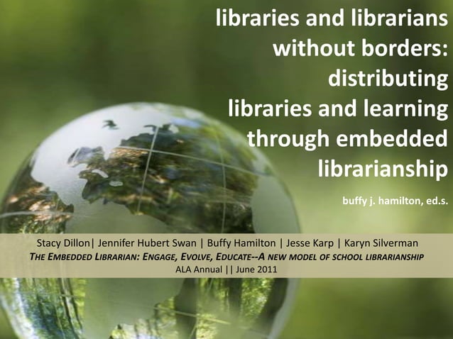 Libraries and Librarians Without Borders: Distributing Libraries and ...