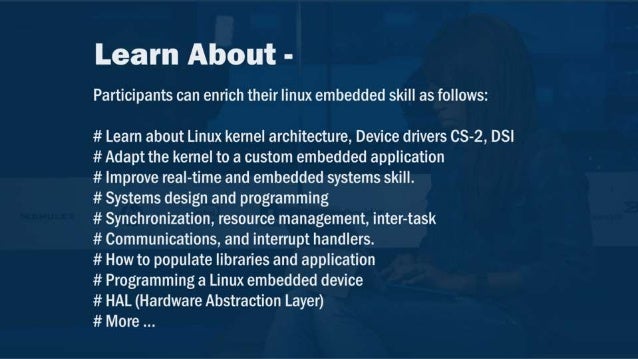 Embedded Linux System, Linux Kernel Architecture Training | PPT