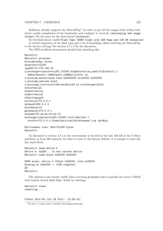 ed, the active partition's boot record is read from the device into RAM and executed. 
3.2.4 Stage 2 boot loader 
The secondary, or second-stage, boot loader could be more aptly called the kernel loader. The task 
at this stage is to load the Linux kernel and optional initial RAM disk. 
The  