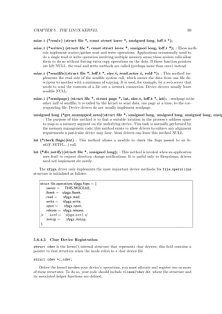 gured to 
generate hardware 
oating point instructions or use a software 
oating point emulation. Hardware 

oating point instructions can be used even if the CPU doesn't have a FPU, but then the kernel 
has to emulate it, which is a lot slower than soft 
oat (10-100x). 
2.3 C Library 
What C library to use? Several options exists, the most popular being the GNU C library (Glibc) 
and uClibc: 
2There are a number of alternatives that will not be covered here 
 