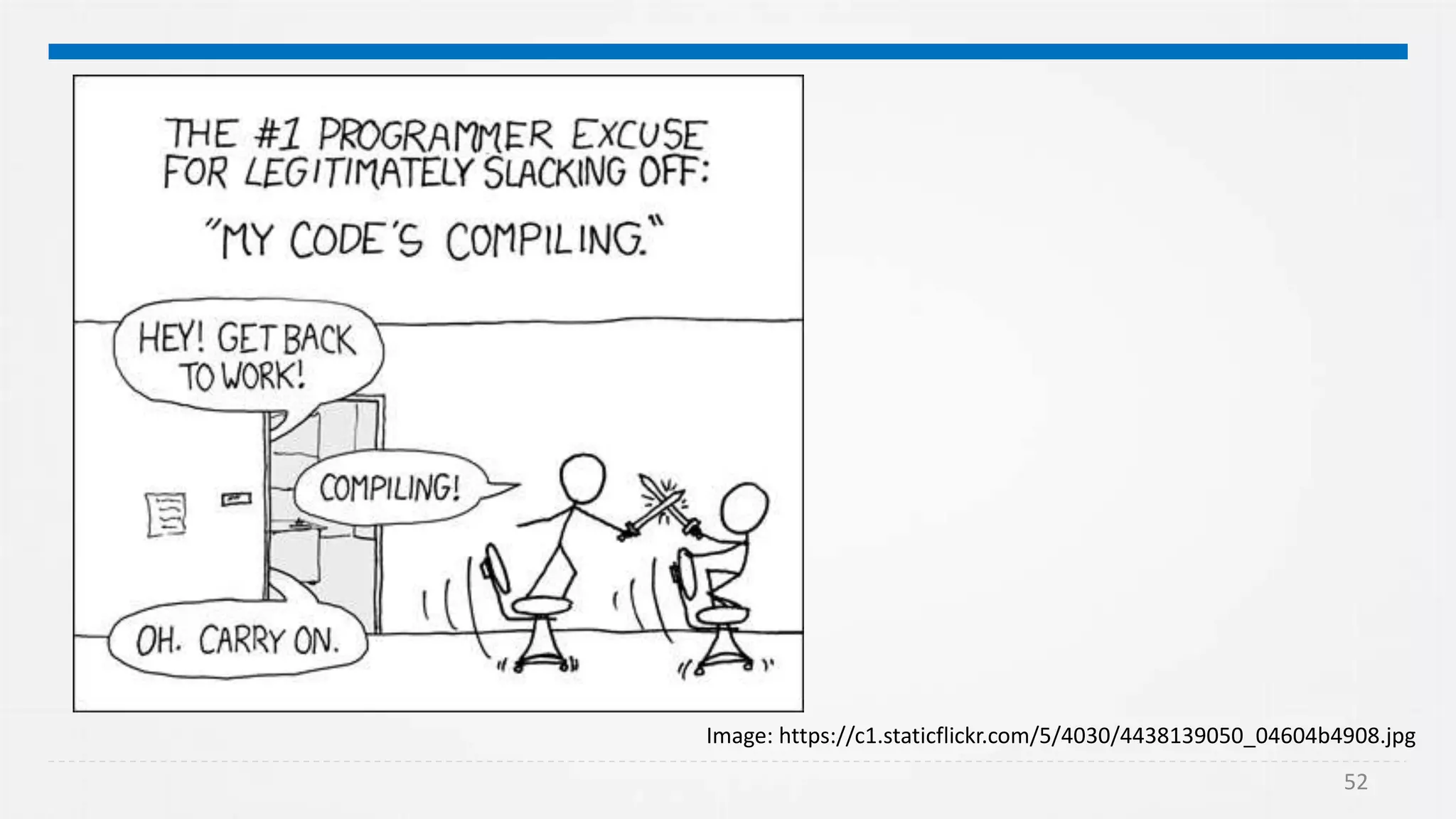 52
Image: https://c1.staticflickr.com/5/4030/4438139050_04604b4908.jpg
 