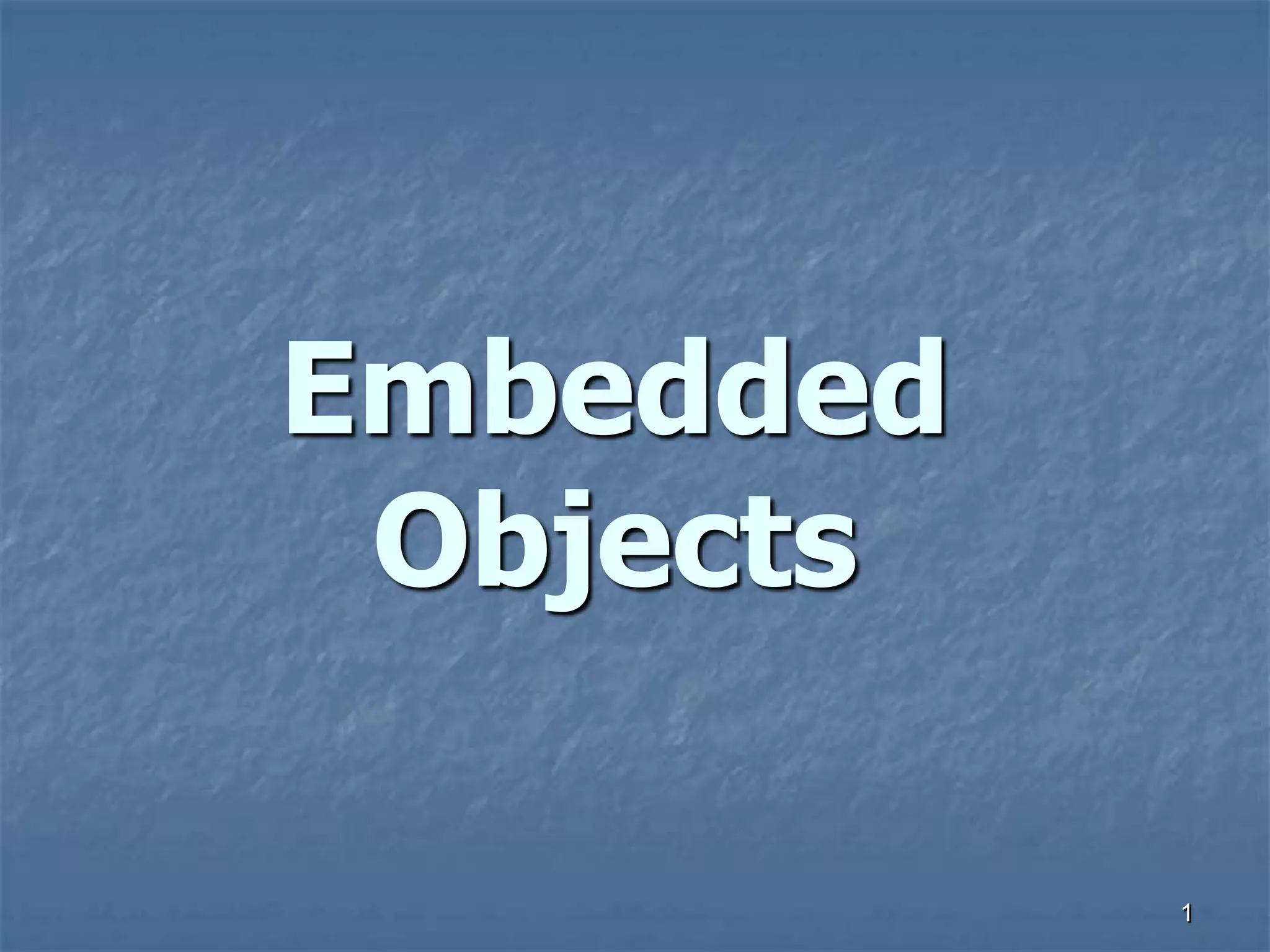 Embedded objects | PPT image.