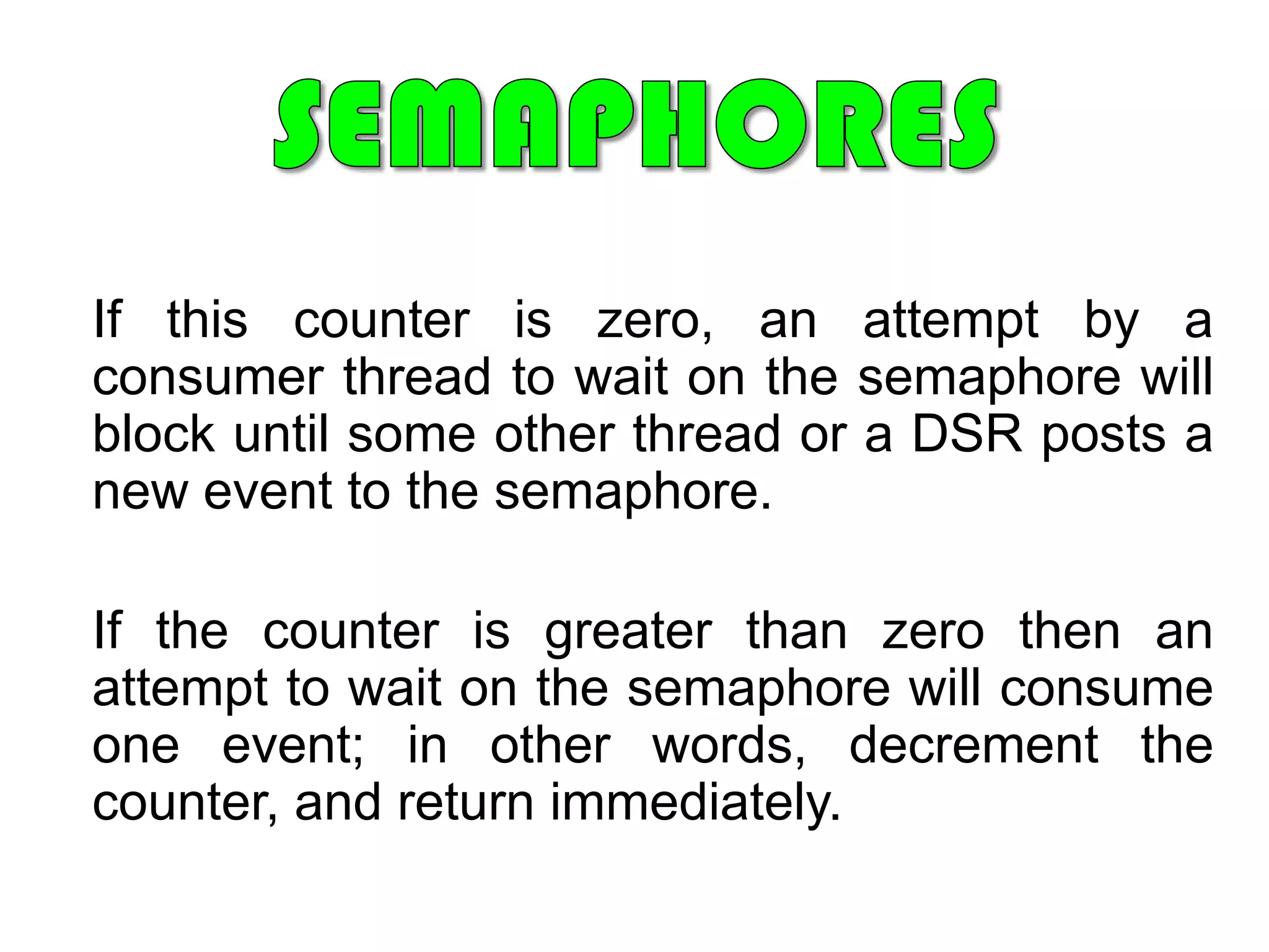 eCos Principal ObjectiveEfficiency No unnecessary software layering or irrelevant functionality.Device driver provide separate  function for:InputOutputBufferingDevice control