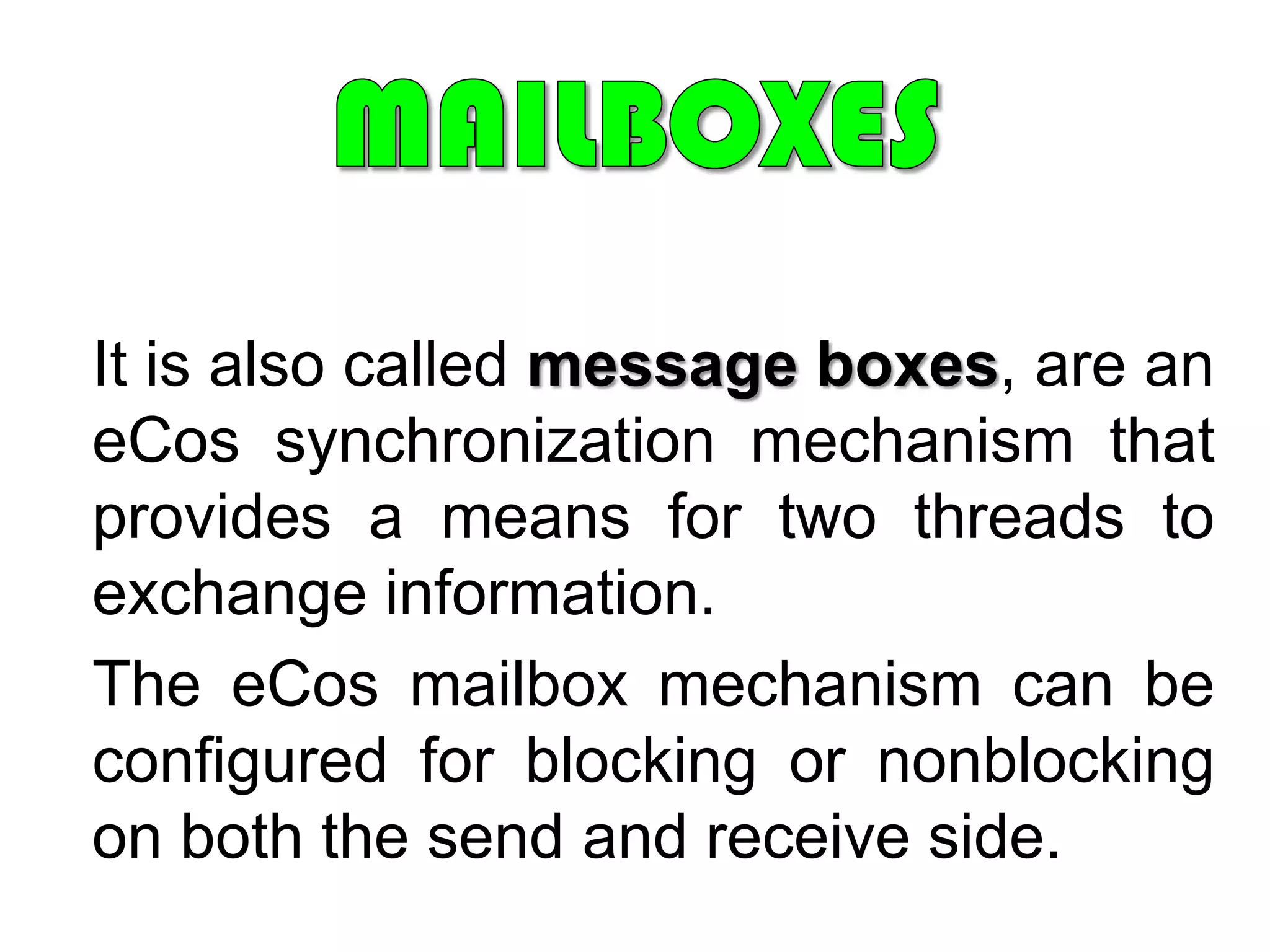 Terms to be remember…PREEMPTIONIs a context switch halting execution of lower priority thread allowing higher priority thread to execute.SCHEDULERSelects appropriate thread for execution provide mechanisms for these executing threads to synchronize, and control the effect of interrupts on thread execution. 
