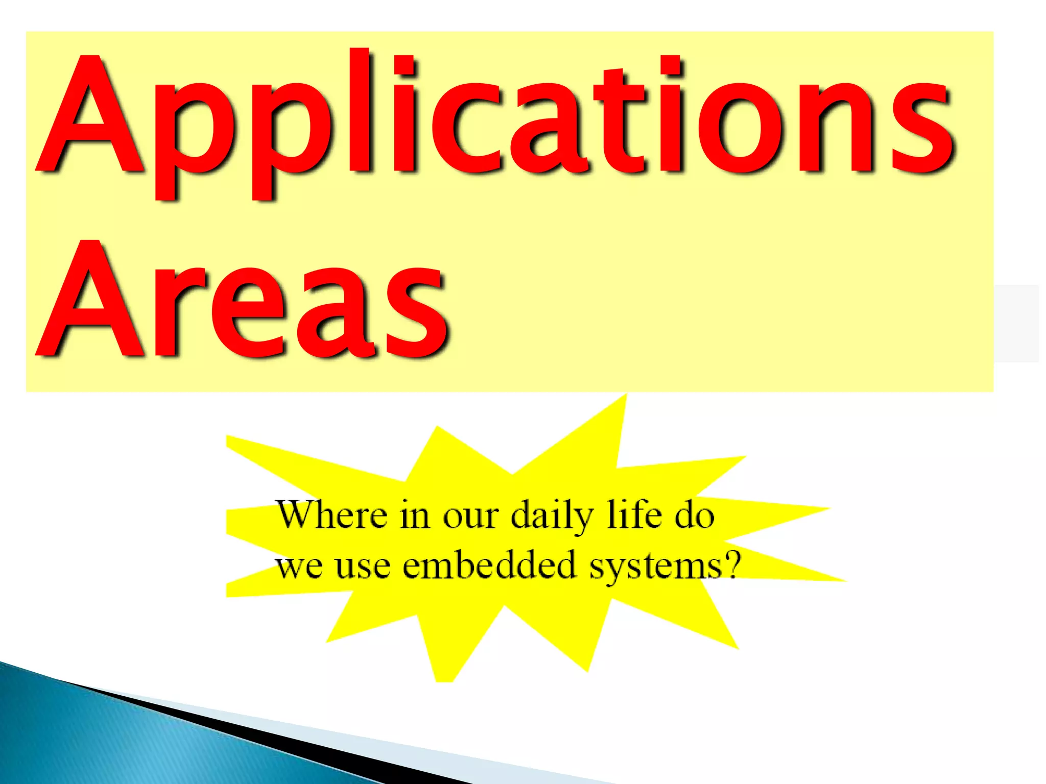 Applications
Areas
 