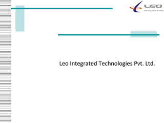 Leo Integrated Technologies Pvt. Ltd. 
