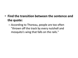 Although Thoreau "drink[s] at" the stream of Time, he can "detect how shallow it is."Wait…What does this mean?  “drink      at”[s] 