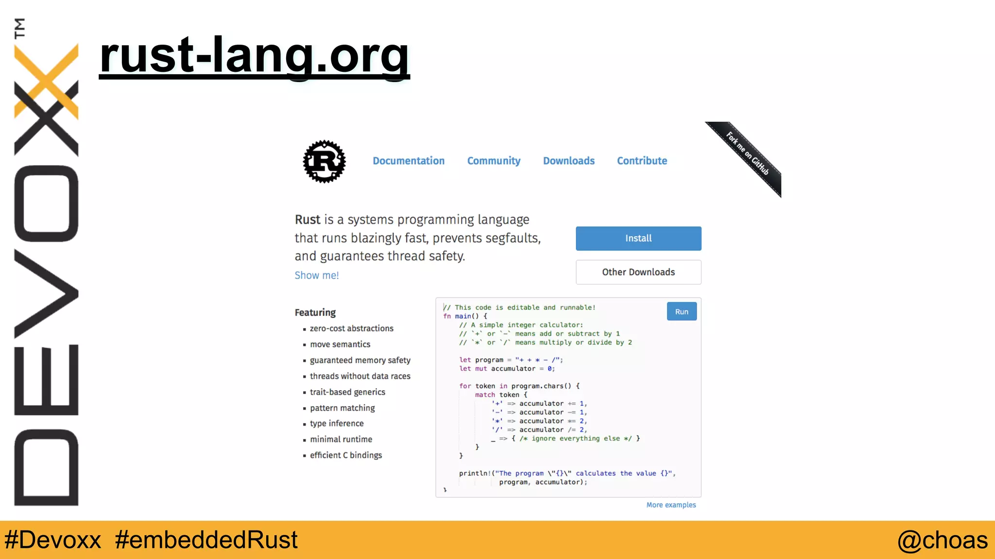 @choas#Devoxx #embeddedRust
rust-lang.org
 