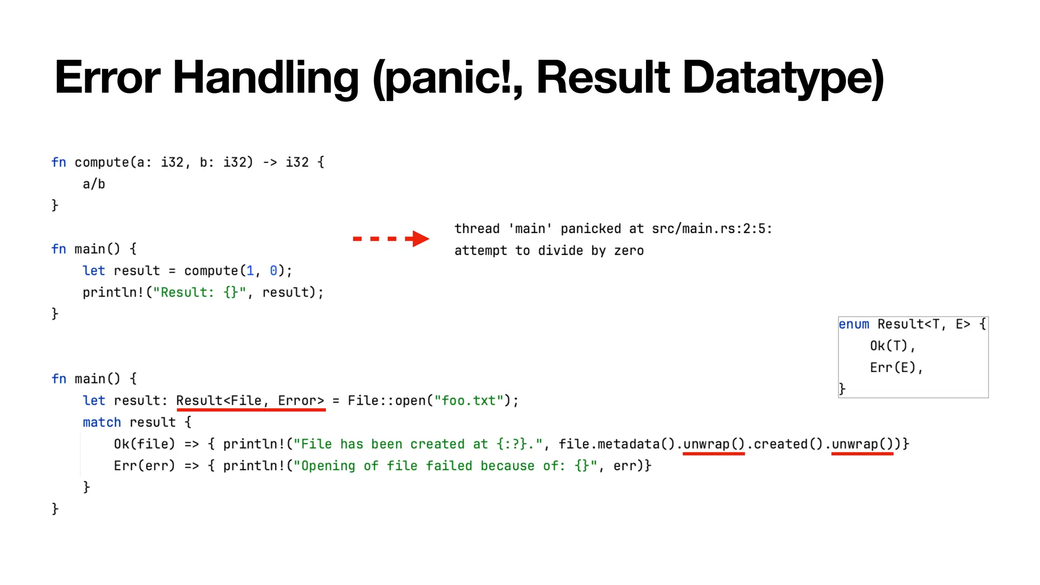Error Handling (panic!, Result Datatype)
 