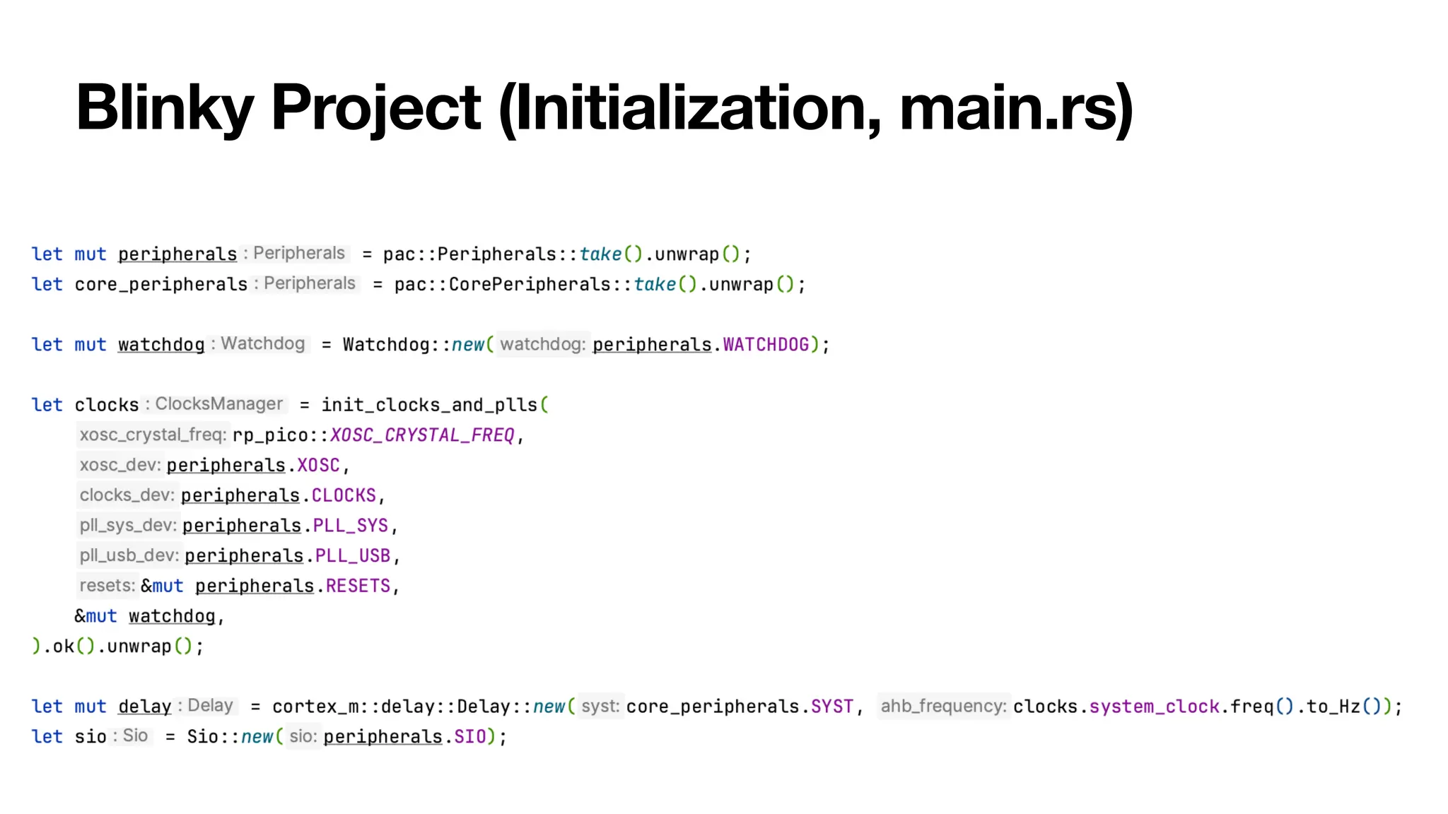 Blinky Project (Initialization, main.rs)
 