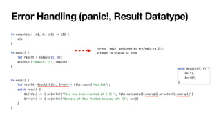 Error Handling (panic!, Result Datatype)
 