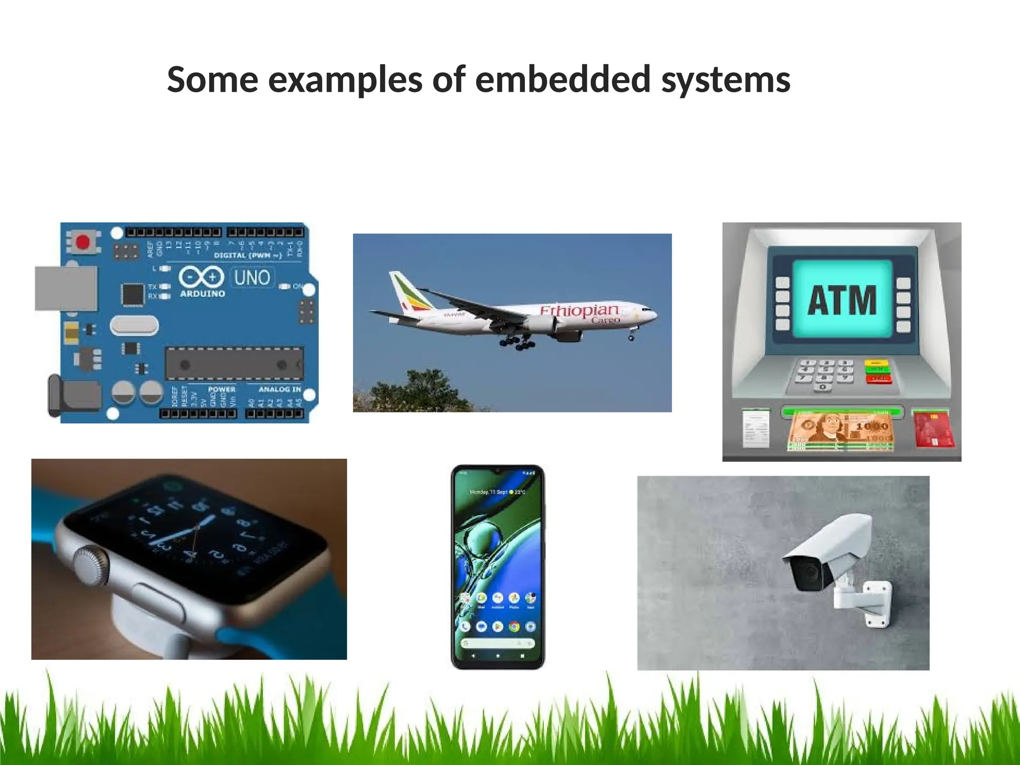 Some examples of embedded systems
 