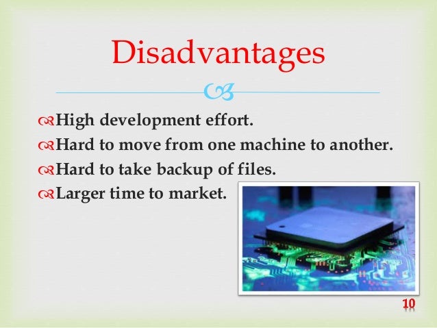 disadvantages of embedded systems