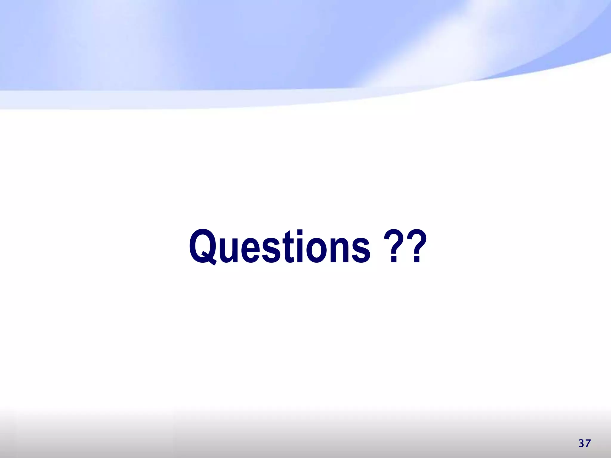 Questions ?? 37 