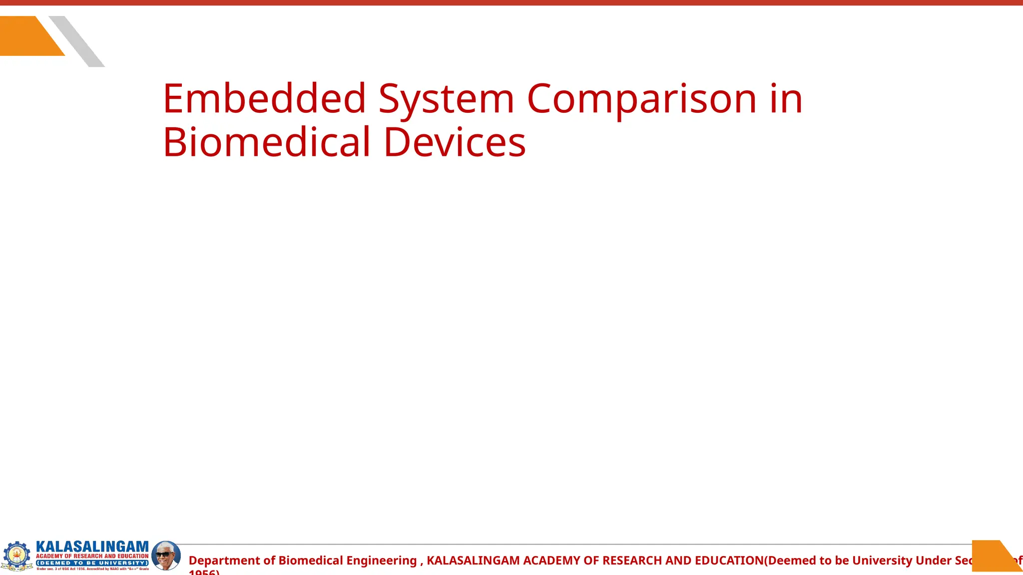 Embedded System Comparison in Biomedical Devices.pptx