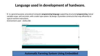 EMBEDDED SYSTEM IN AGRICULTURE bscit students iot | PPTX