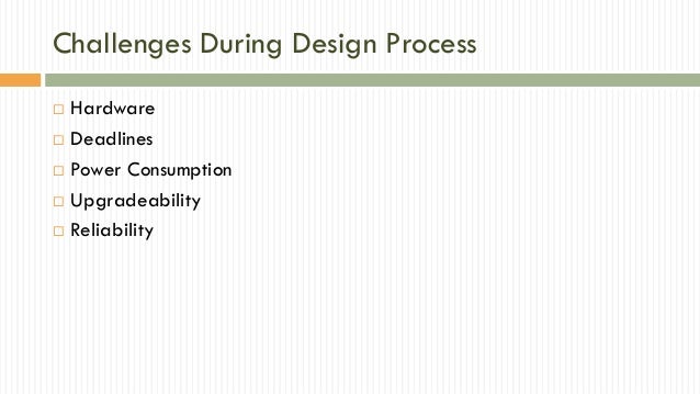 Design Challenges And Characteristics Of Embedded System Design Challenges And Characteristics Of Embedded System