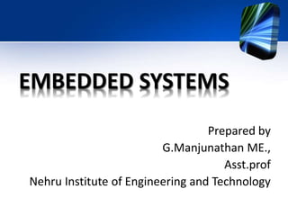 What is general purpose
system?
• A computer system that can do many
functionalities depending on
• Available hardware
• Installed programs
Examples
• PCs
• Laptops
• Servers
 
