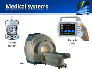 Embedded Medical Equipment
 