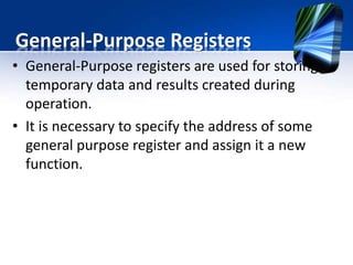 SFR Registers
• Special-Function registers are also RAM memory
locations.
• their purpose is predetermined during
manufacturing process and cannot be changed.
• Since their bits are physically connected to particular
circuits on the chip.
• Any change of their contents directly affects the
operation of the microcontroller or some of its
circuits.
• For example, by changing the TRISA register, the
function of each port A pin can be changed in a way
it acts as input or output.
 