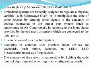 Main Intelligent Microprocessor Master Controller Embedded systems - UNIT-1 - Mtech | PPTX