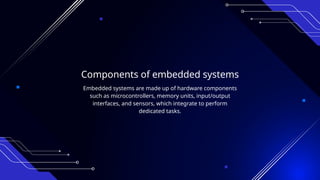 Embedded systems are specialized computing systems that perform ...