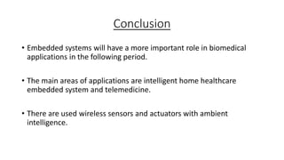 Embedded systems in biomedical applications