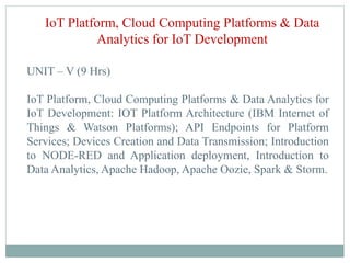 IoT Platform, Cloud Computing Platforms & Data Analytics for IoT ...