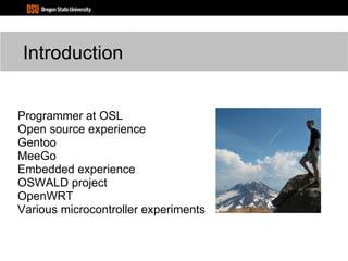 Introduction Programmer at OSL  