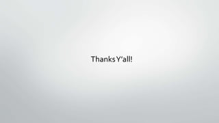 ThanksY’all!
 