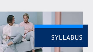 SYLLABUS
 